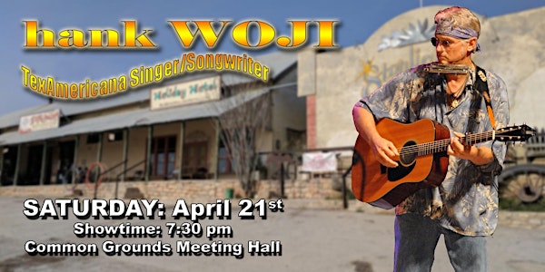 Hank Woji: TexAmericana At It's Best!