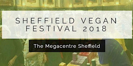 Sheffield Vegan Festival 2018 primary image