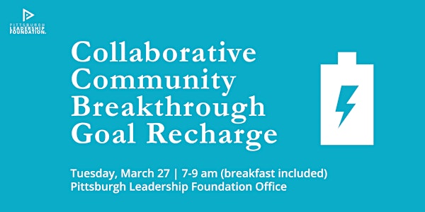 Collaborative Community Breakthrough Goal Recharge