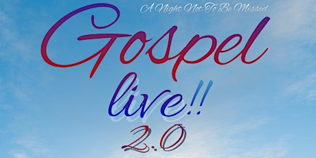 Gospel Live!! 2.0 primary image