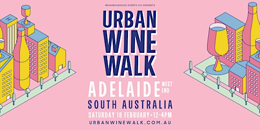 Urban Wine Walk // Adelaide (SA)