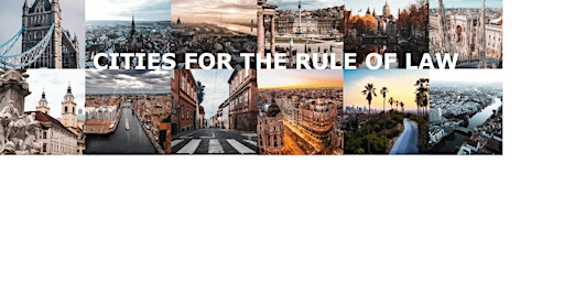 Cities for the Rule of Law