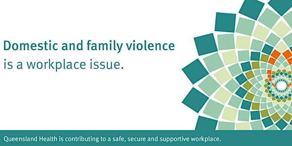 Domestic and family violence training (Herston - PM session)