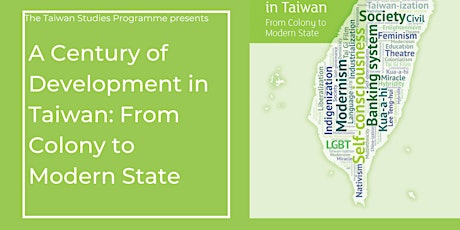 A Century of Development in Taiwan: From Colony to Modern State primary image