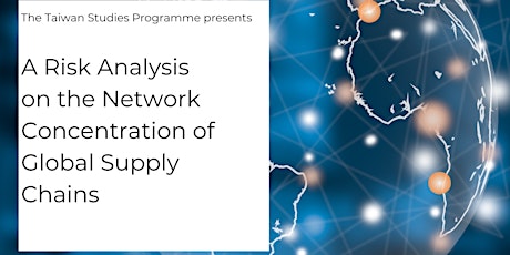 A Risk Analysis on the Network Concentration of  Global Supply Chains