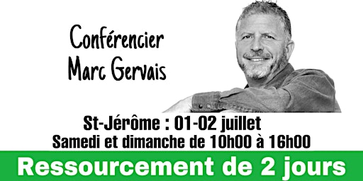 St-Jérôme - Ressourcement de 2 jours (50$ par jour) Réservez vite! primary image