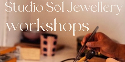 JEWELLERY WORKSHOP - paired lesson