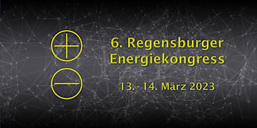 6. Regensburger Energiekongress 2023