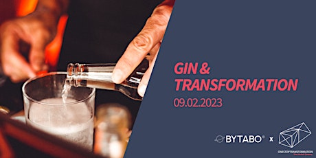 Gin & Transformation - Bamberg Edition