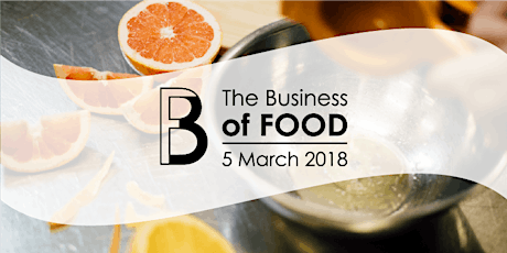 The Business of Food Expo 2018 primary image