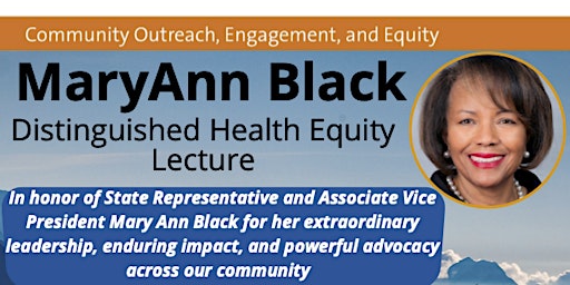 MaryAnn Black Health Equity Lecture