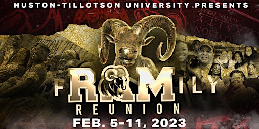 Huston-Tillotson  University  2023 fRAMily Reunion (HT Homecoming)