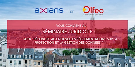Séminaire Juridique à Caen par Olfeo & Axians