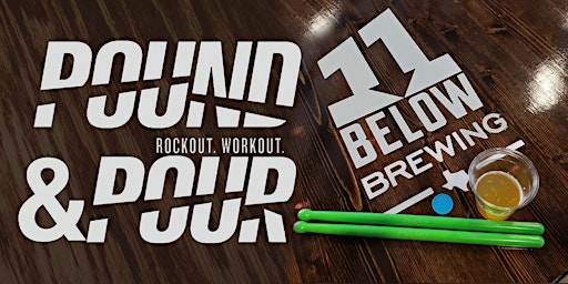 Imagen principal de Pound and Pour at 11 Below : Workout + Chill Out