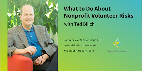 What to Do About Nonprofit Volunteer Risks