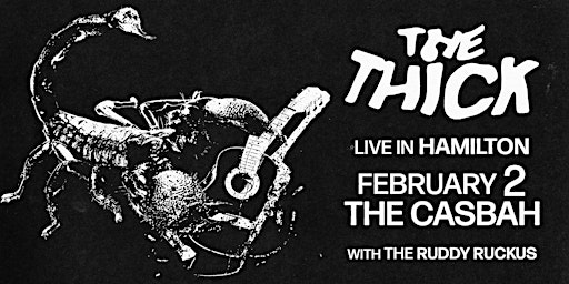 The Thick at The Casbah (Hamilton)