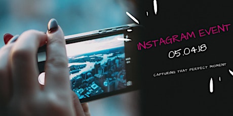 Instagram - Capturing That Perfect Moment primary image