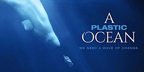 Screening of "A Plastic Ocean" primary image