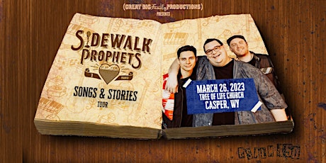 Sidewalk Prophets - Songs & Stories Tour  - Casper, WY