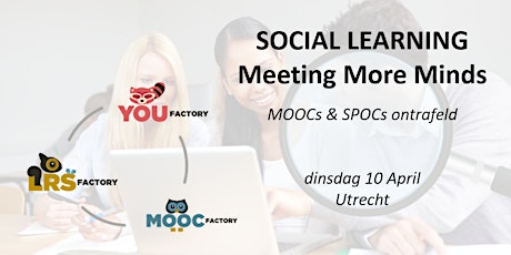 Primaire afbeelding van Social Learning Meeting More Minds. MOOCs & SPOCs ontrafeld