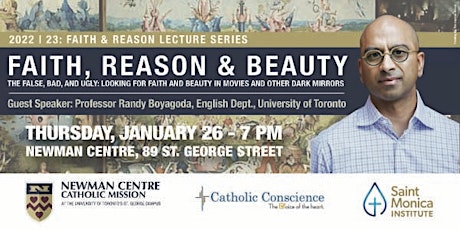 Faith, Reason & Beauty - Faith & Reason Lecture Series