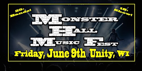 Monster Hall Music Fest Friday General Admission Ticket June 9, 2023