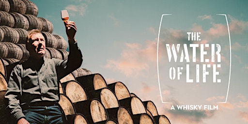Bruichladdich Presents the Water of Life Tasting Experience & Screening