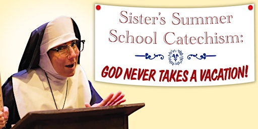 Sister’s Summer School Catechism primary image