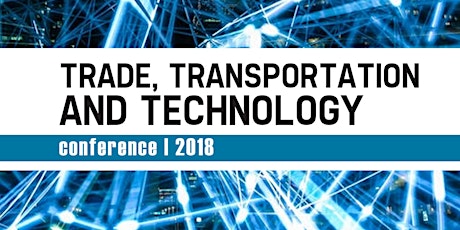 Trade, Transportation and Technology Conference primary image