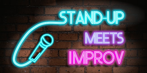 Primaire afbeelding van Stand-up Meets Improv: A Combination Comedy Show