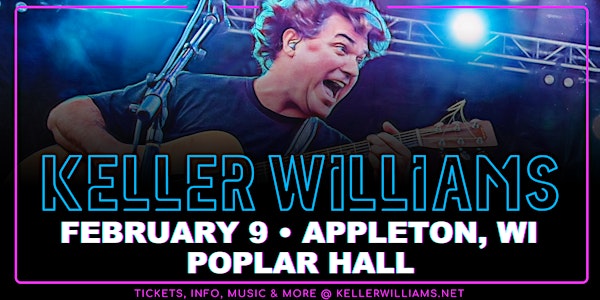 Poplar Hall Presents: An Evening with Keller Williams