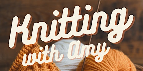 Knitting with Amy