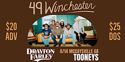 Tooneys Presents: 49 Winchester with Drayton Farley