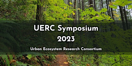 Urban Ecology and Conservation Symposium 2023
