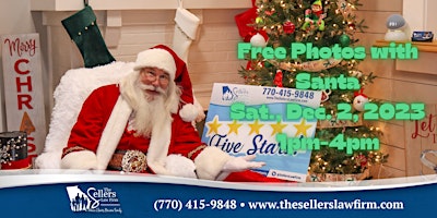 Free Photos with Santa Claus Presented by The Sellers Law Firm, LLC