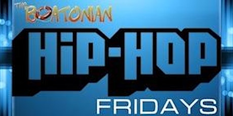 The Boatonian - Hip Hop Fridays primary image