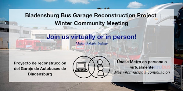 Bladensburg Bus Garage Reconstruction Project Winter Community Meeting