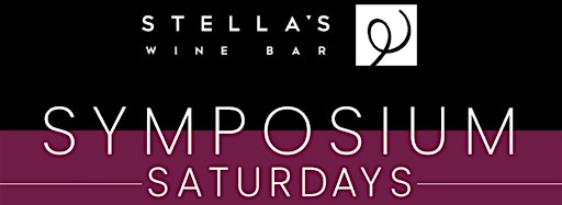 Collection image for Symposium Saturdays at Stella's Wine Bar