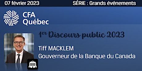 Diner-conférence public avec Tiff Macklem gouverneur de la Banque du Canada