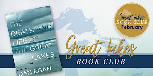 Great Lakes Book Club: The Death and Life of the Great Lakes
