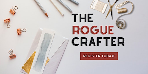 The Rogue Crafter