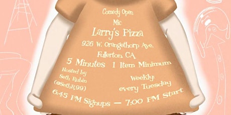 Larry’s Pizza Open Mic Comedy