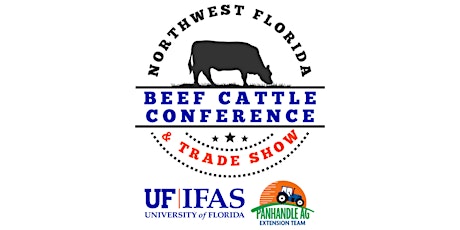2023 Northwest Florida Beef Cattle Conference & Trade Show