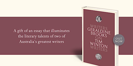 Writers on Writers: Geraldine Brooks on Tim Winton