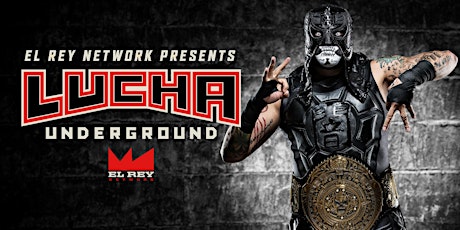 Lucha Underground – 3/1 Live TV Show Taping primary image