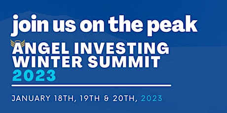 Hauptbild für 5th Annual GAN Angel Investing Winter Summit 2023