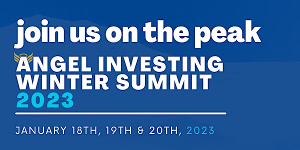 5th Annual GAN Angel Investing Winter Summit 2023