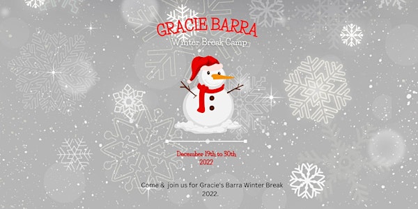Gracie Barra Winter Break - 2022