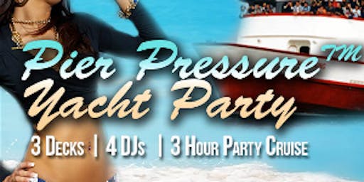 Long Beach Ca Memorial Day Events Redondo Eventbrite Long Beach Pier Pressure Memorial Sunday Yacht Party