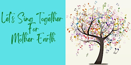 Let's Sing Together for Mother Earth